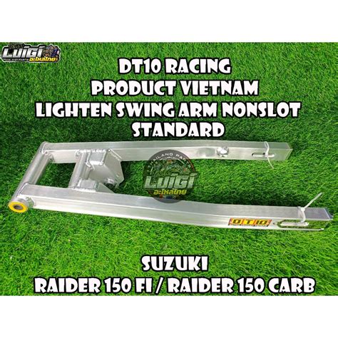 SUZUKI RAIDER 150 FI RAIDER 150 CARB DT10 LIGHTEN SWING ARM NONSLOT