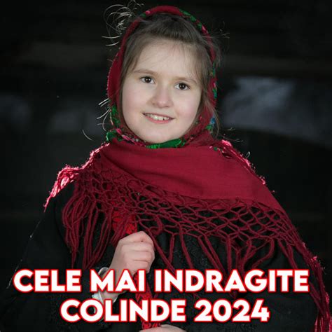 Stream Cele Mai Indragite Colinde 2024 By Colinde De Craciun Listen