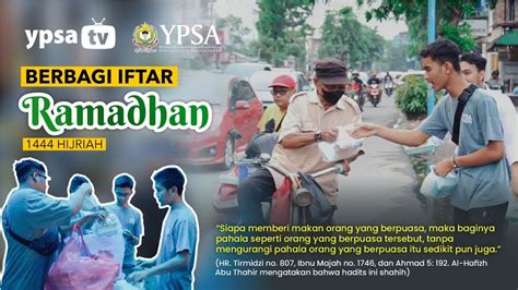 Siswa Sma Ypsa Bagikan Takjil Di Bulan Penuh Berkah Ramadhan H