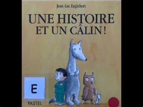 Une Histoire Et Un C Lin Jean Luc Englebert Youtube