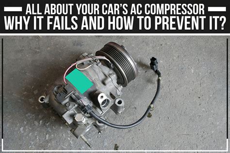 What Happens When Car Ac Compressor Fails