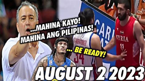 August Resbak Ng Mga Pinoy Natamasa Ng Mayabang Na Coach Ng