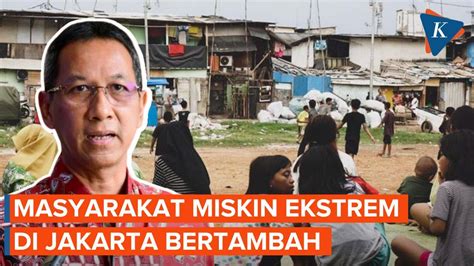 Masyarakat Miskin Ekstrem Di Jakarta Meningkat Heru Targetkan Persen