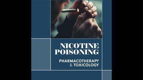 Nicotine Poisoning YouTube