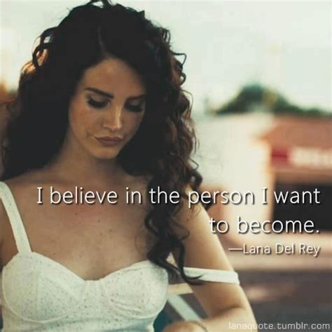 Lana Del Rey Lyric Quotes Quotesgram