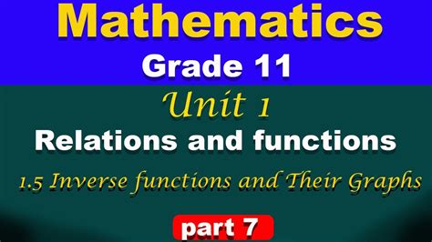 Grade Mathematics Unit Part Relations And Functions Inverse