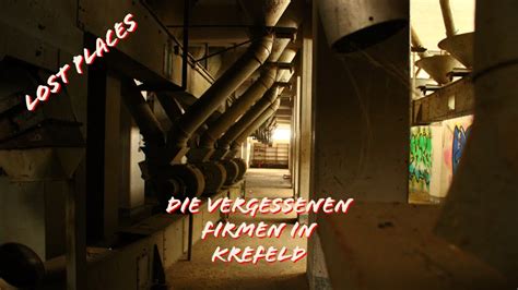 Was Ein Trip Lost Place Tour Quer Durch Krefeld Urbex Inc Youtube