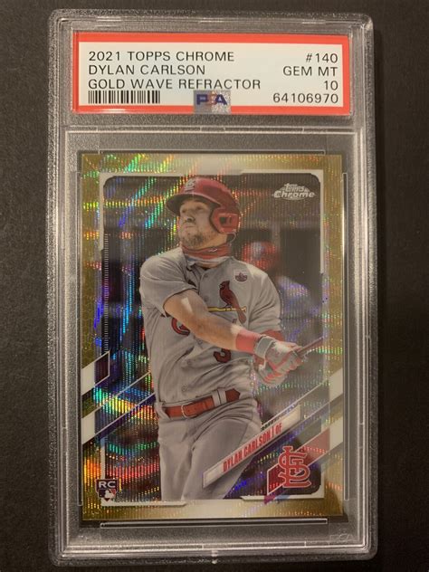 2021 Topps Chrome PSA 10 Gold Wave Refractor Dylan Carlson Rookie EBay