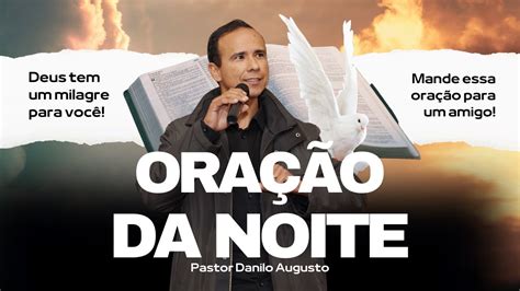 ORAÇÃO DA NOITE Esperei paciência no SENHOR e ele se inclinou