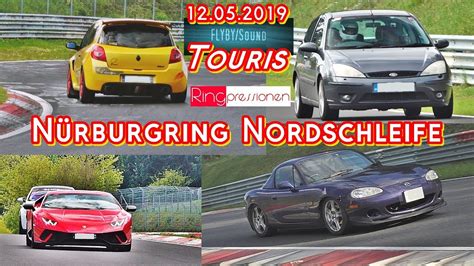 Nürburgring Nordschleife Green Hell nice Sound Touristenfahrten 12 05