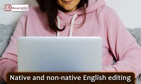 Native and non-native English editing