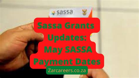 Sassa Grants Updates May SASSA Payment Dates ZAR Careers