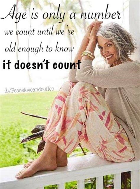 Pin By Vino Pather On Inspiring Quotes About Life Aging Gracefully Woman Quotes Ageless Beauty