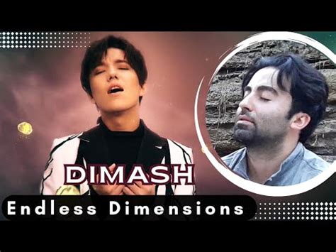 Dimash Reaction Across Endless Dimensions First Time Hearing YouTube