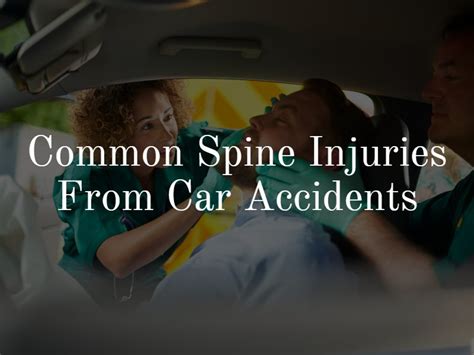 Common Spine Injuries From Car Accidents