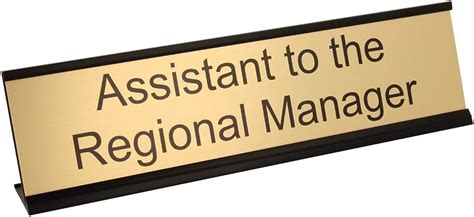 Assistant To The Regional Manager Desk Plate 2” X 8” Novelty Name Plate Gold