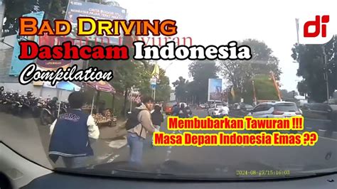 Bad Driving Dashcam Indonesia Compilation Oktober Youtube