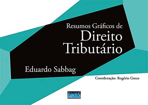 Resumos Gráficos De Direito Tributário Pdf Eduardo Sabbag