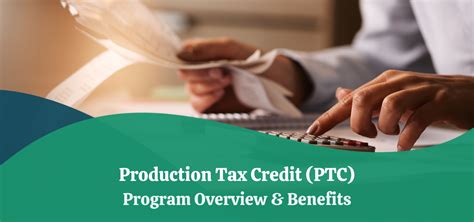 Production Tax Credit Ptc Program Overview And Benefits