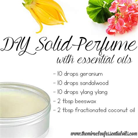 Easiest DIY Essential Oil Solid Perfume Recipe The Miracle Of