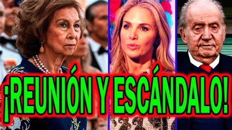 🔴reuniÓn Y EscÁndalo De DoÑa Sofía Por Rey Juan Carlos Y Genoveva