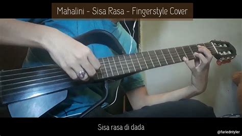 Mahalini Sisa Rasa Fingerstyle Guitar Cover With Lirik Youtube