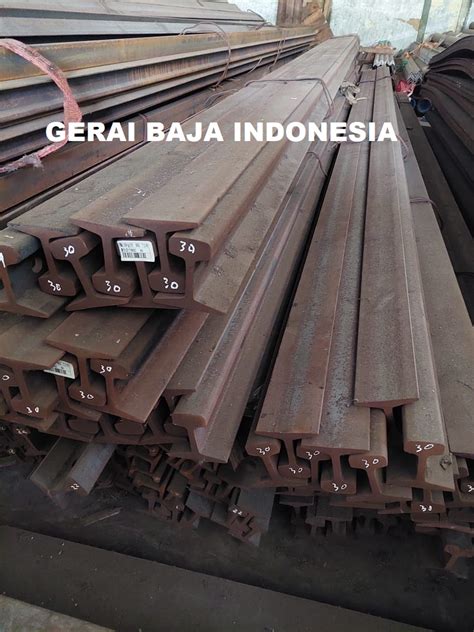 JUAL BESI REL BESI RAIL STEEL RAIL UNTUK LORI JAKARTA GERAI BAJA