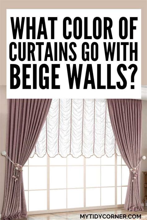 10 Best Curtain Colors For Beige Walls Cool Curtains Beige Curtains Living Room Beige Walls