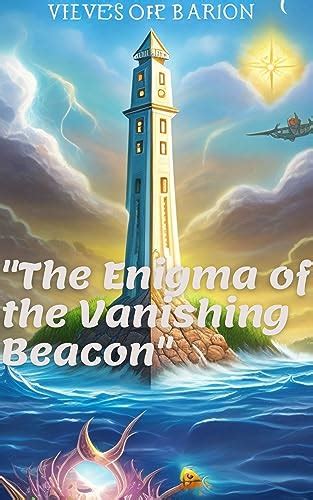 The Enigma Of The Vanishing Beacon By Asad Wattoo Goodreads