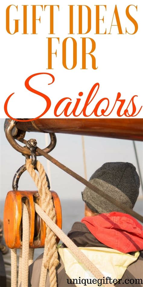 Gift Ideas For Sailors Unique Gifter