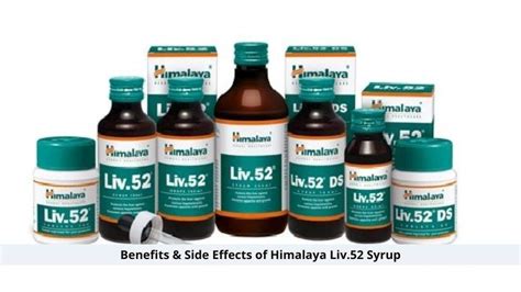 Benefits And Side Effects Of Himalaya Liv Syrup