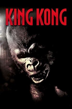 King Kong Teljes Film A Legjobb Filmek S Sorozatok Sfilm Hu