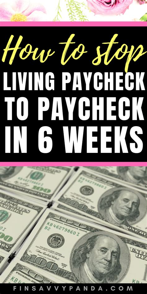 How To Stop Living Paycheck To Paycheck And Save Money Saving Money