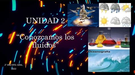 Tema Introducción A La Unidad De Fluidos Ppt Descarga Gratuita