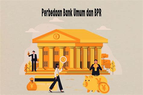 Foto Perbedaan Bank Umum Dan BPR