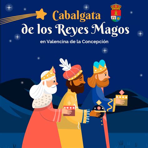 Horario E Itinerario Cabalgata De Reyes Magos De Valencina De La