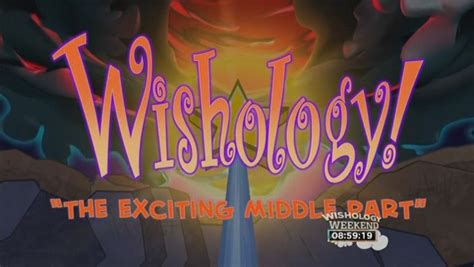 Wishology!/Images/The Exciting Middle Part/1 | Fairly Odd Parents Wiki ...