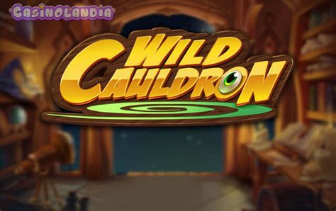 Wild Cauldron Slot By Quickspin Rtp Review And Play For Free