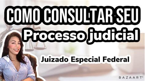 Como Consultar Um Processo No Juizado Especial Federal YouTube