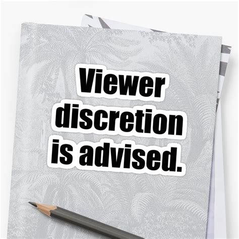 "Viewer discretion is advised" Stickers by allabouther | Redbubble