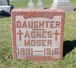 Agnes Moser 1891 1915 Find A Grave Memorial