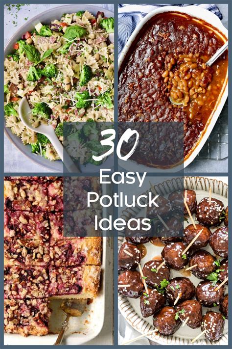 30 Easy Potluck Ideas From A Chefs Kitchen