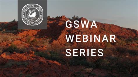 GSWA Webinar Series Pilbara Craton Scientific Advances Implications