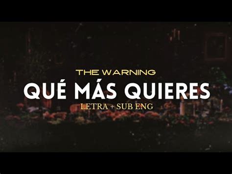 The Warning Qué Más Quieres Official Lyrics SUB ENG YouTube