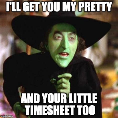 Wicked Witch Timesheet Imgflip