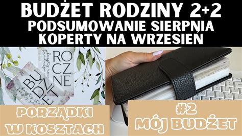 M J Bud Et Podsumowanie Sierpnia Koperty Na Wrzesie