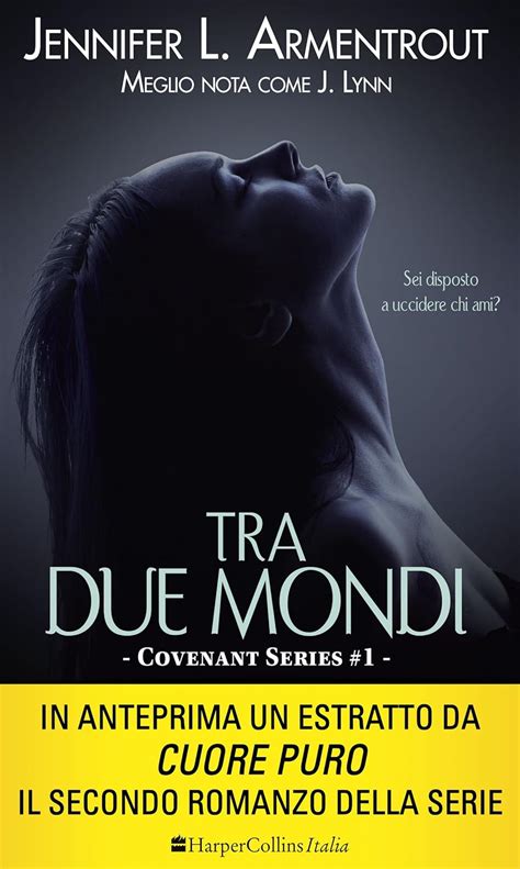 Tra Due Mondi Covenant Series Vol Armentrout Jennifer L