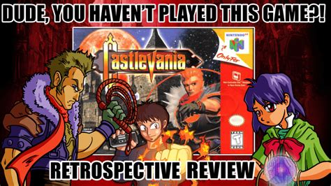 Dude You Havent Played This Game CASTLEVANIA 64 RETROSPECTIVE