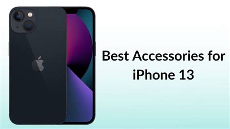 Best Accessories for iPhone 13 in 2021 - TechieTechTech