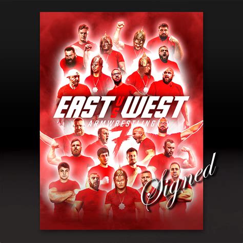 East vs West 7 Signed Poster - East vs West Armwrestling